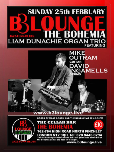 Liam Dunachie Organ Trio at B3 Lounge The Cellar Bar The Bohemia
