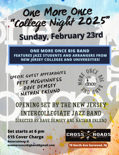 One More Once Big Band W/nj Intercollegiate Jazz Band @crossroads at The Crossroads