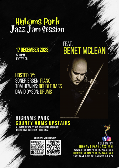 Highams Park Jazz Jam Feat. Benet Mclean at County Arms Upstairs