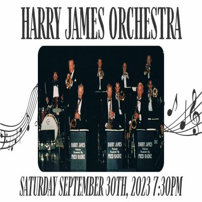 Harry James Orchestra at Columbia Theatre - event poster Harry James Orchestra at Columbia Theatre