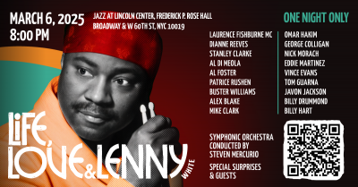 Life Love And Lenny White at Rose Theater