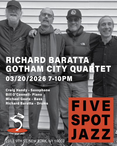 [richard Baratta Gotham City Quartet] at Five Spot Jazz
