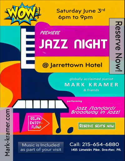 Mark Kramer Piano Bass Duo at The Jarrettown Hotel - event poster Mark Kramer Piano Bass Duo at The Jarrettown Hotel