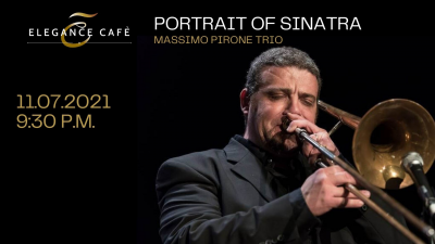 Portrait Of Sinatra - Massimo Prione Trio at Elegance Cafè Jazz Club