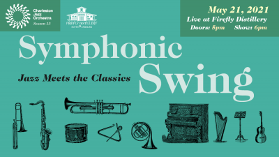 Live At Firefly: Symphonic Swing – Jazz Meets The Classics at Firefly Distillery