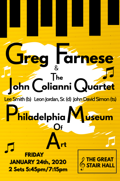 Greg Farnese With The John Colianni Quartet at Philadelphia Museum of Art