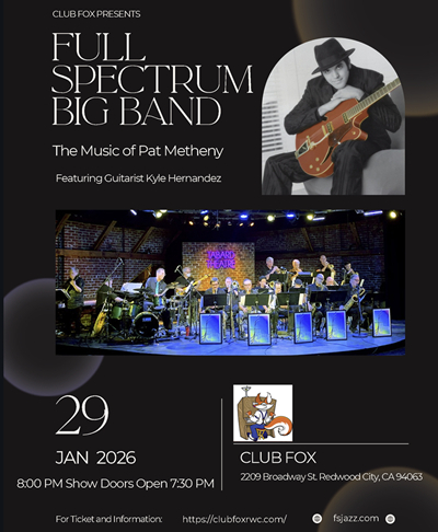 Full Spectrum Big Band - The Music Of Pat Metheny at Club Fox