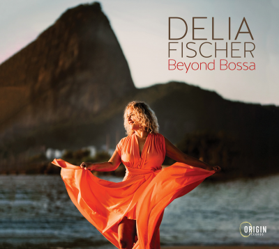Delia Fischer Beyond Bossa at Blue Note Rio