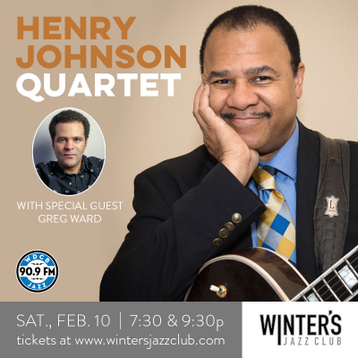 Henry Johnson Quartet With Special Guest Greg Ward at Winter's Jazz Club