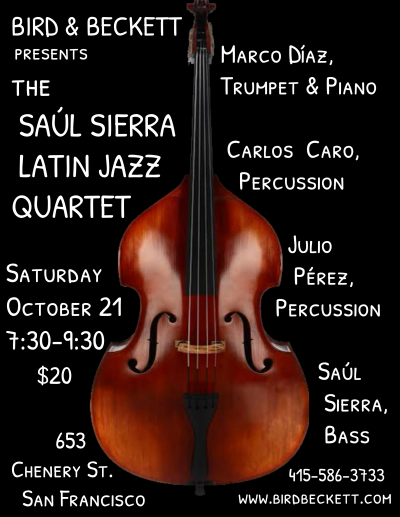 Saúl Sierra Latin Jazz Quartet at Bird & Beckett Books & Records