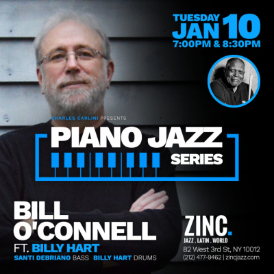Piano Jazz Series: Bill O'connell Ft. Billy Hart at Zinc Bar