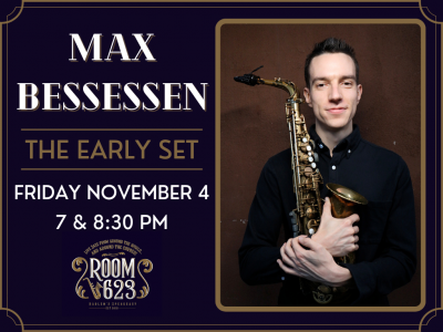 The Early Set - Max Bessessen at Room 623 - event poster The Early Set - Max Bessessen at Room 623