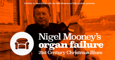 Nigel Mooney’s Organ Failure - 21st Century Christmas Blues Show - Yulefest Kilkenny at Kilkenny Castle