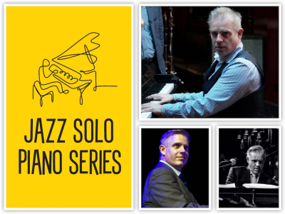 Jazz Solo Piano Series 2022 - James Pearson at Piano Smithfield