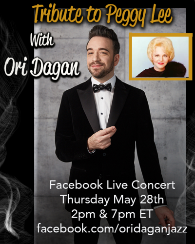 Celebrating 100 Years Of Miss Peggy Lee With Ori Dagan ( Late Show) - event poster Celebrating 100 Years Of Miss Peggy Lee With Ori Dagan ( Late Show)