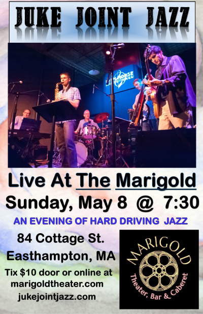 Juke Joint Jazz at The Marigold Theater