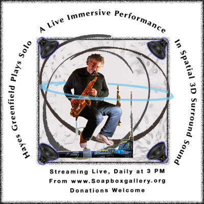 Hayes Greenfield Immersive Surround Sound Meditation at Soapbox Gallery - event poster Hayes Greenfield Immersive Surround Sound Meditation at Soapbox Gallery