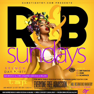Taj Lounge Nyc Sunday Brunch Hip Hop Vs. Reggae® & R&b Day Party at Taj Lounge - event poster Taj Lounge Nyc Sunday Brunch Hip Hop Vs. Reggae® & R&b Day Party at Taj Lounge