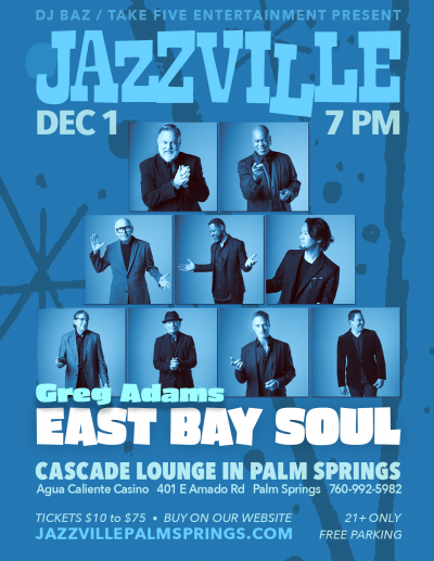 Greg Adams & East Bay Soul - Sweet Soul Christmas at Jazzville Palm Springs