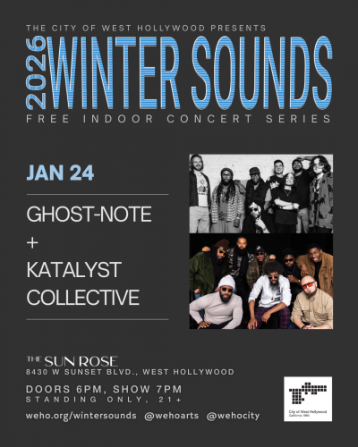 Ghost-note + Katalyst Collective at West Hollywood Winter Sounds Series at The Sun Rose