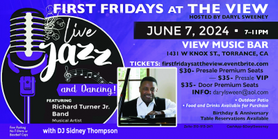 First Fridays At The View Featuring Richard Turner Jr. at View Music Bar