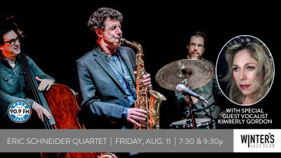 Eric Schneider Quartet With Vocalist Kimberly Gordon at Winter's Jazz Club