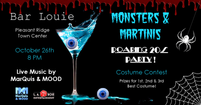 Monsters And Martinis With Marquis Hunt at Bar Louis (little Rock)