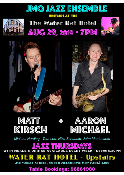 Matt Kirsch & Aaron Michael Feature With JMQ Jazz Ensemble at The Water Rat Hotel