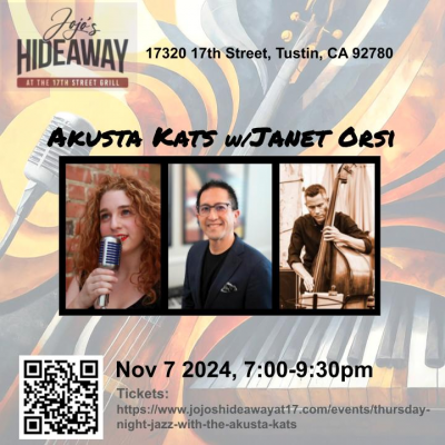 Thursday Night Jazz With The Akusta Kats & Janet Orsi at Jojo's Hideaway At 17th Street Grill - event poster Thursday Night Jazz With The Akusta Kats & Janet Orsi at Jojo's Hideaway At 17th Street Grill