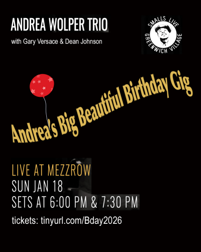 Andrea Wolper's Big Beautiful Birthday Gig  at Mezzrow Jazz Club