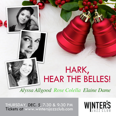 Hark, Hear The Belles! at Winter's Jazz Club