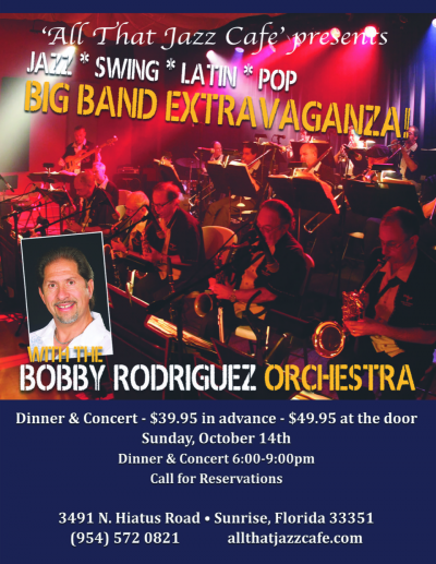 Bobby Rodriguez & His Orchestra at All That Jazz Cafe & Grill