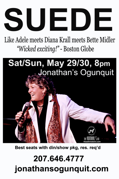 Suede at Jonathan's Ogunquit - event poster Suede at Jonathan's Ogunquit