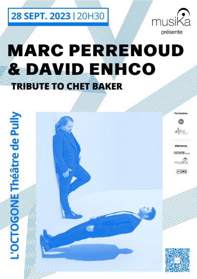 Marc Perrenoud & David Enhco - Tribute To Chet Baker at L'octogone-théâtre De Pully