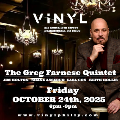The Greg Farnese Quintet at Vinyl - event poster The Greg Farnese Quintet at Vinyl