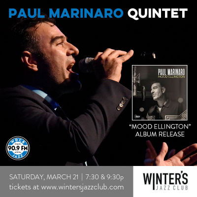 Paul Marinaro Quintet at Winter's Jazz Club