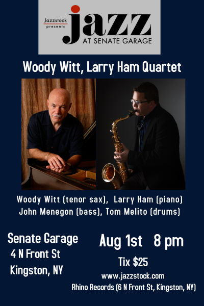 Jazzstock Presents Woody Witt / Larry Ham Quartet! at Jazzstock Festival Presents Jazz At Senate Garage at Senate Garage