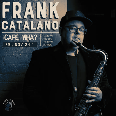 Frank Catalano at Cafe Wha