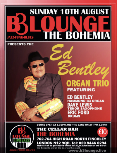 Ed Bentley Organ Trio at B3 Lounge The Cellar Bar The Bohemia