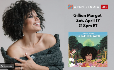 Gillian Margot Virtual Concert On Open Studio Live! at Open Studio Live!