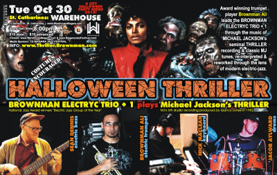 BROWNMAN'S Halloween Thriller (st Catharines) - Michael Jackson As Electric-jazz at The Warehouse Concert Hall