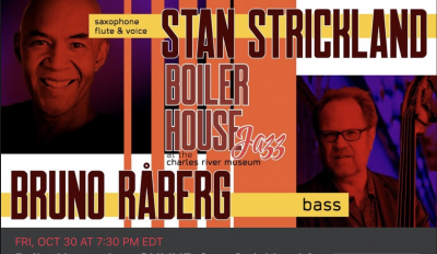 Stan Strickland / Bruno Raberg Duo at Charles River Museum Of Industry & Innovation