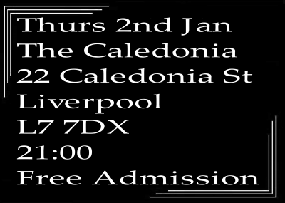 Jazz In Liverpool - Speakeasy Bootleg Band At The Caledonia Thurs 2nd Jan 9pm - It's The 20s Again! at The Caledonia - event poster Jazz In Liverpool - Speakeasy Bootleg Band At The Caledonia Thurs 2nd Jan 9pm - It's The 20s Again! at The Caledonia