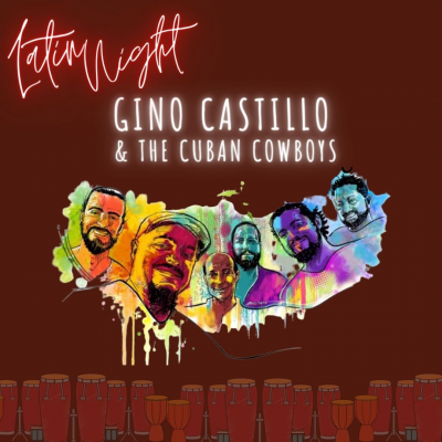 Gino Castillo And The Cuban Cowboys at Forte Jazz Lounge - event poster Gino Castillo And The Cuban Cowboys at Forte Jazz Lounge