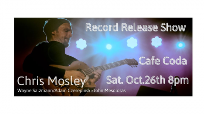 Chris Mosley New Cd 'tribunal' Release Show - $15 (online) $20 (door) at Cafe CODA - event poster Chris Mosley New Cd 'tribunal' Release Show - $15 (online) $20 (door) at Cafe CODA