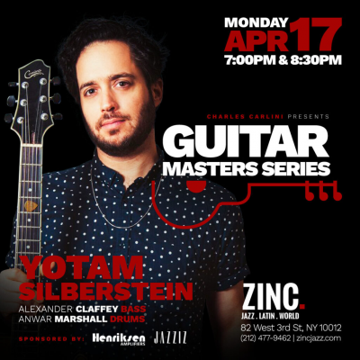 Guitar Masters Series: Yotam Silberstein at Zinc Bar