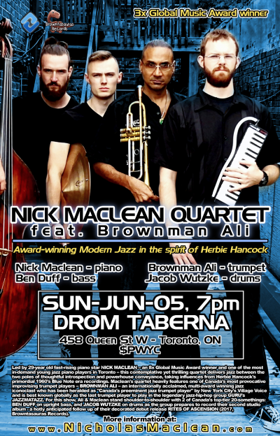 NICK MACLEAN QUARTET Feat. BROWNMAN ALI (toronto) at Drom Taberna - event poster NICK MACLEAN QUARTET Feat. BROWNMAN ALI (toronto) at Drom Taberna