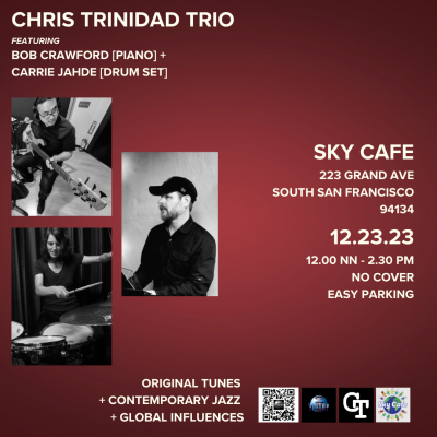Chris Trinidad Trio at Sky Cafe - event poster Chris Trinidad Trio at Sky Cafe