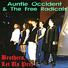 Brothers, Let Us Prey by Auntie Occident