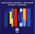 Khumbula (Remember) by Louis Moholo-Moholo